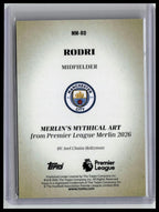 Topps Merlin Premier League 2025/26 Mythical Art Rodri /25